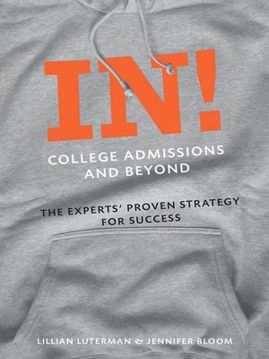 In! College Admissions and Beyond - ebook